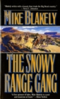 Image for The Snowy Range Gang