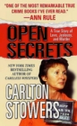 Image for Open Secrets: A True Story of Love, Jealousy, and Murder