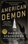 Image for American Demon: Eliot Ness and the Hunt for America&#39;s Jack the Ripper