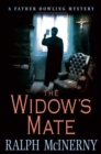 Image for The widow&#39;s mate: a Father Dowling mystery