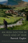 Image for An Irish doctor in peace and at war