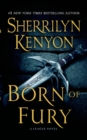 Image for Born of fury: a League novel