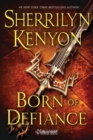 Image for Born of defiance
