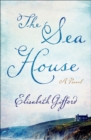 Image for The sea house: a novel