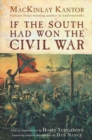 Image for If the South had won the Civil War