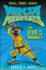 Image for Ninja Meerkats (#2): The Eye of the Monkey