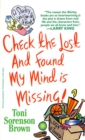 Image for Check the Lost and Found, My Mind is Missing: A Shirley You Can Do It Book