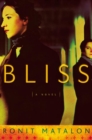 Image for Bliss: A Novel