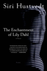 Image for The Enchantment of Lily Dahl.