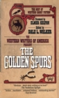 Image for Golden Spurs: The Best Of Western Short Fiction