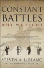 Image for Constant Battles: Why We Fight