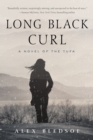 Image for Long Black Curl: A Novel of the Tufa