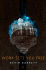 Image for Work Sets You Free: A Tor.Com Original