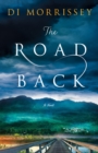 Image for Road Back: A Novel