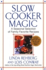 Image for Slow cooker magic: a seasonal selection of family favorite recipes