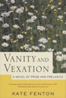 Image for Vanity and Vexation: A Novel of Pride and Prejudice