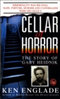 Image for Cellar of Horror: The Story of Gary Heidnik