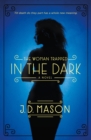 Image for The woman trapped in the dark