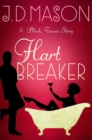 Image for Hart Breaker: A Blink, Texas story