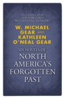 Image for Novels of North America&#39;s Forgotten Past: People of the Wolf, People of the Fire, People of the Earth, People of the River, People of the Sea, and People of the Lakes