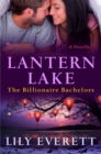 Image for Lantern Lake: The Billionaire Bachelors