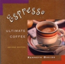 Image for Espresso: Ultimate Coffee, Second Edition