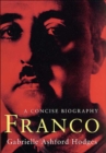 Image for Franco: a concise biography