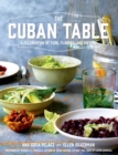 Image for The Cuban table: a celebration of food, flavors, and history