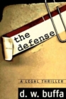Image for Defense: A Legal Thriller