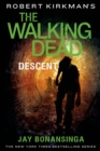 Image for Robert Kirkman&#39;s The Walking Dead: Descent