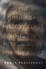 Image for Eighth-Grade History Class Visits the Hebrew Home for the Aging: A Tor.Com Original