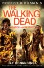 Image for Robert Kirkman&#39;s The Walking Dead: Search and Destroy