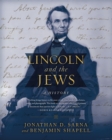 Image for Lincoln and the Jews: A History
