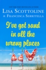 Image for I&#39;ve got sand in all the wrong places