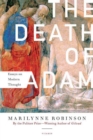 Image for The Death of Adam: Essays on Modern Thought.