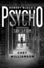 Image for Robert Bloch&#39;s Psycho: Sanitarium