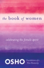 Image for Book of Women: Celebrating the Female Spirit.