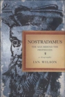 Image for Nostradamus: The Man Behind the Prophecies