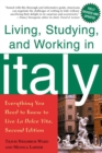 Image for Living, Studying, and Working in Italy: Everything You Need to Know to Live La Dolce Vita