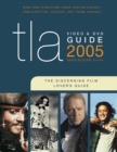 Image for TLA Video &amp; DVD Guide 2005: The Discerning Film Lover&#39;s Guide