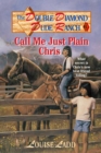Image for Double Diamond Dude Ranch #1 - Call Me Just Plain Chris