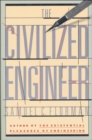 Image for The civilized engineer