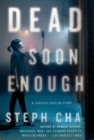 Image for Dead Soon Enough: A Juniper Song Mystery