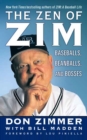 Image for Zen of Zim: Baseball, Beanballs and Bosses
