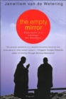 Image for Empty Mirror: Experiences in a Japanese Zen Monastery