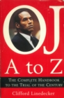 Image for O.J. A to Z: the complete handbook to the trial of the century