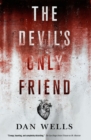 Image for The devil&#39;s only friend : 4