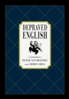 Image for Depraved English: The Most Disgusting and Hilarious Word Book Ever