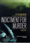 Image for Indictment for murder: a mystery
