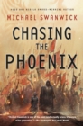 Image for Chasing the Phoenix: A Science Fiction Novel